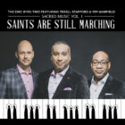 New Release: Saints are Still Marching